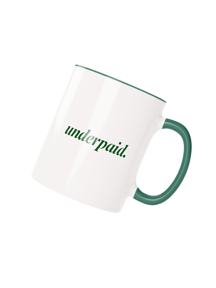 Underpaid Mug product image (2)