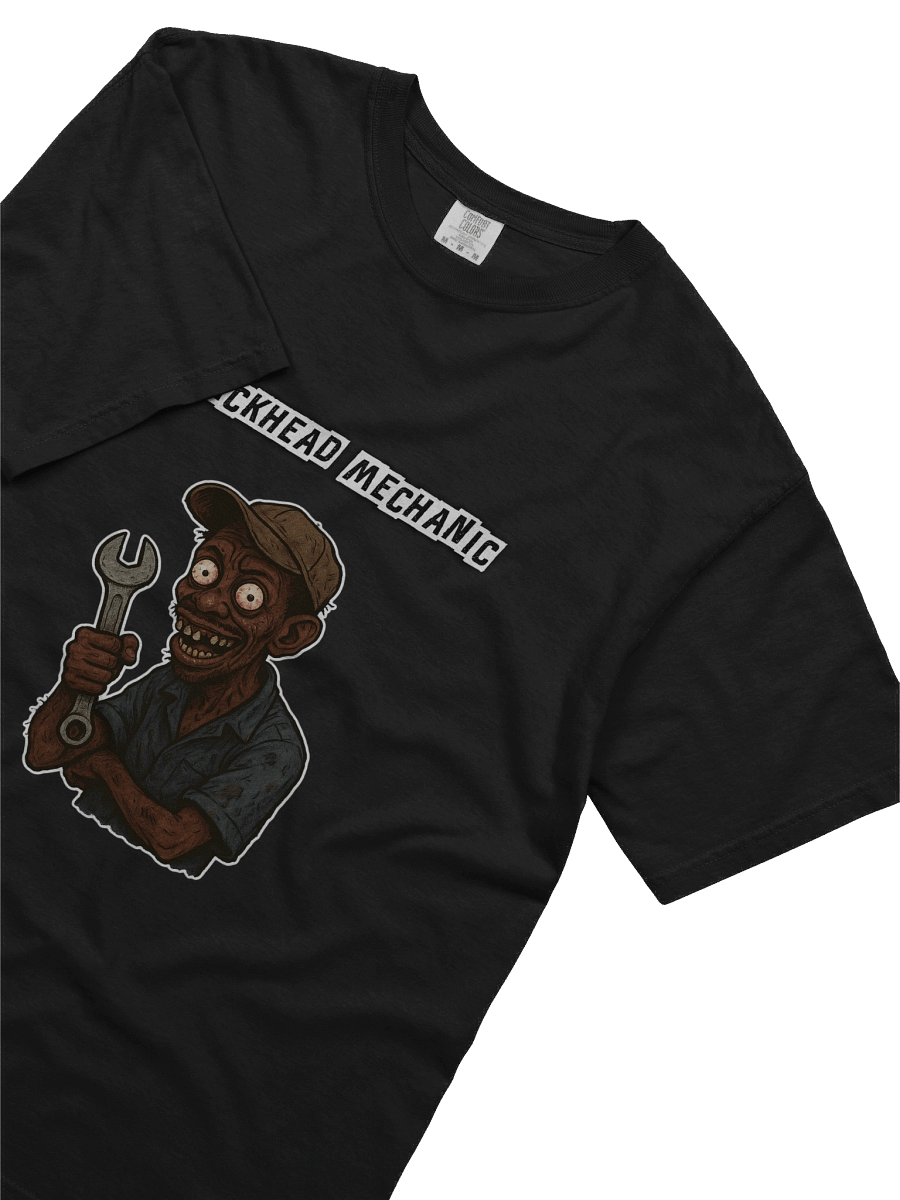Crackhead Mechanic T-Shirt product image (10)