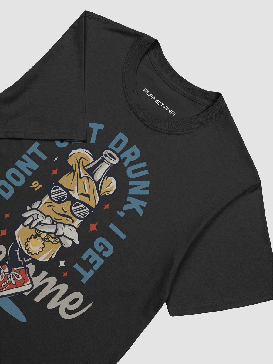 I DON'T GET DRUNK I GET AWESOME product image (7)