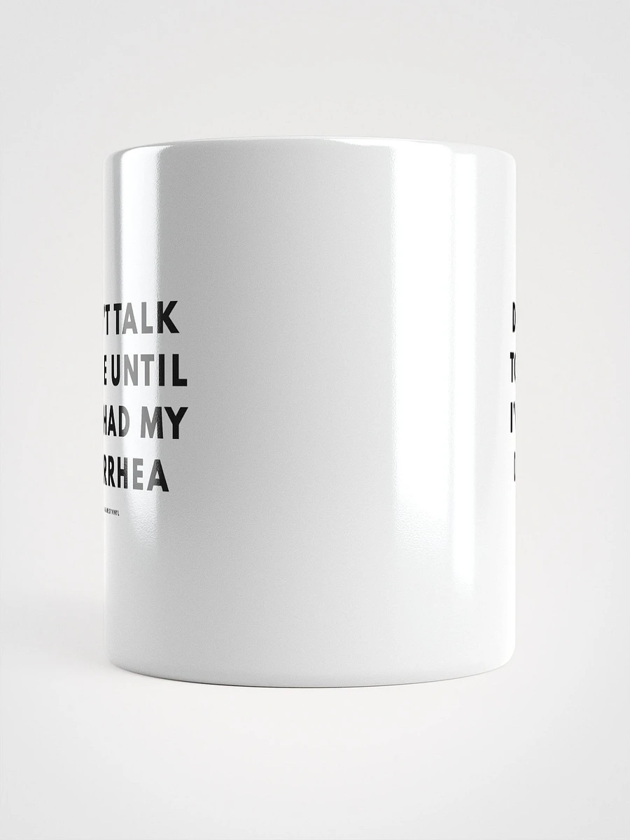 Don't Talk To Me Mug product image (9)