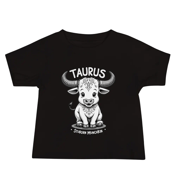 Stubborn Munchkin Taurus Baby Tee product image (2)