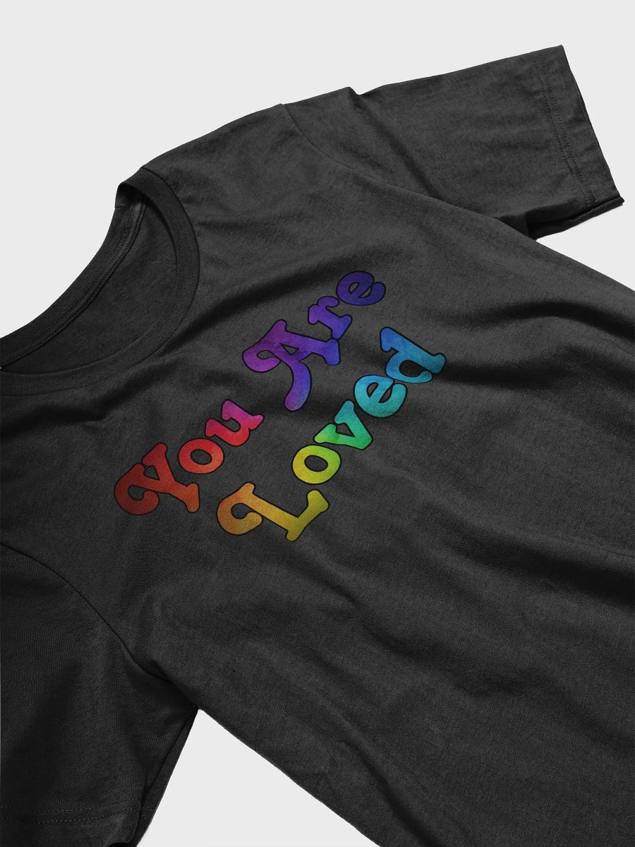 You are Loved T-Shirt product image (3)