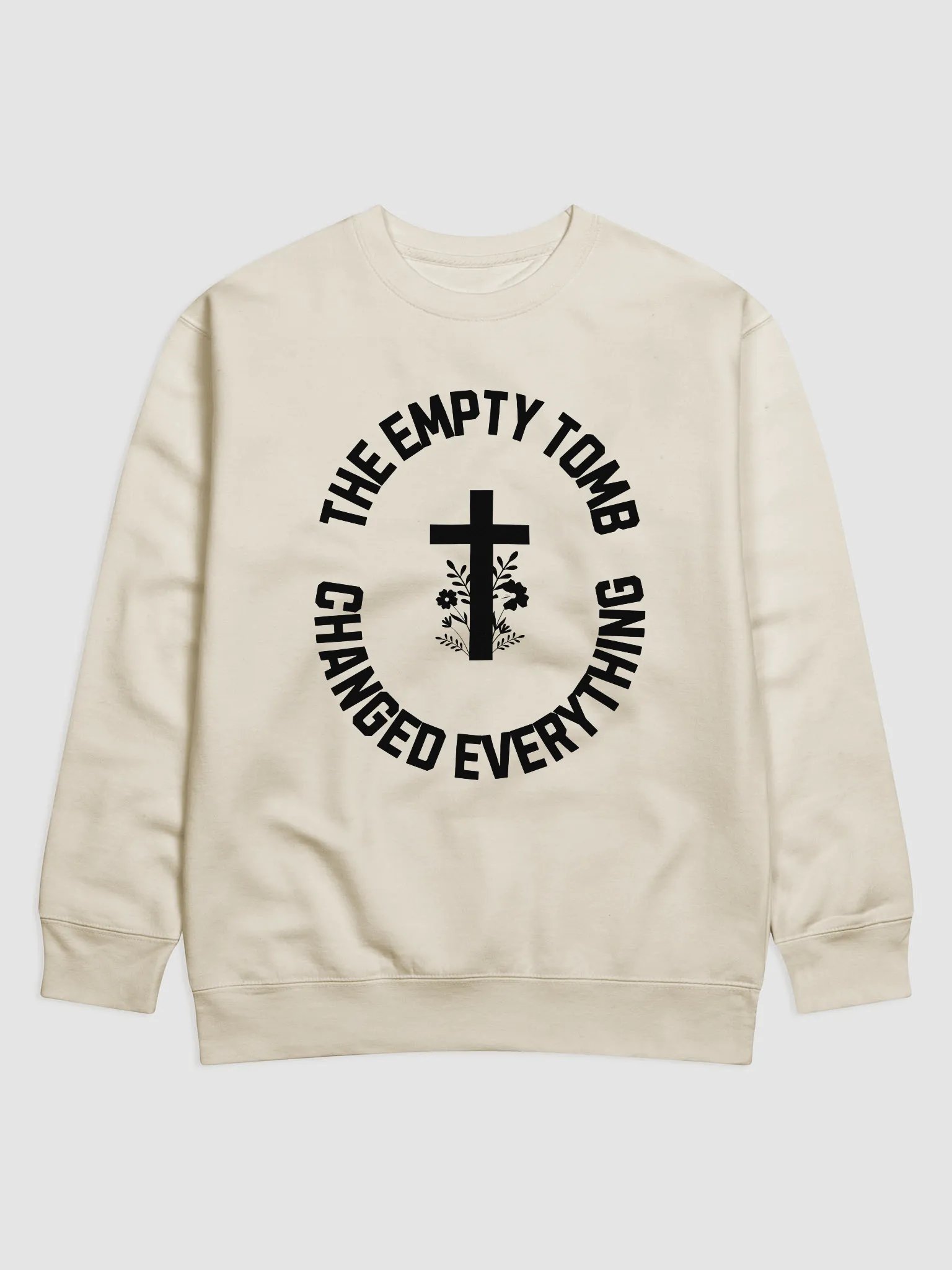 The Empty Tomb Changed Everything – Bold Faith Sweatshirt product image (4)