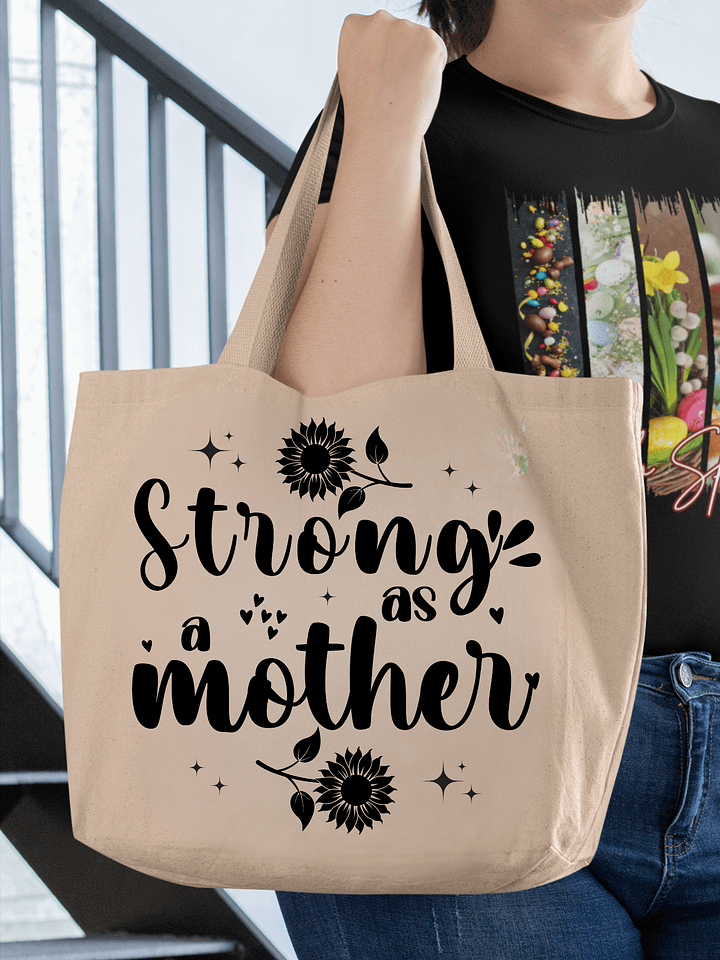 Strong as a Mother, Mother`s Eco Tote Bag - Cream product image (1)