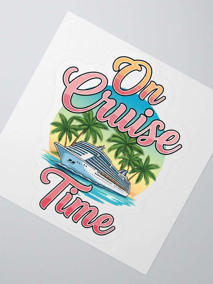 On Cruise Time Vibes Kiss Cut Stickers product image (2)