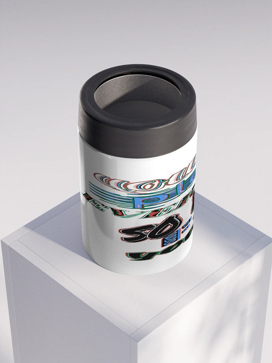 You Cant Please Everyone, So Do It For Yourself - White - Stainless Steel Koozie product image (4)