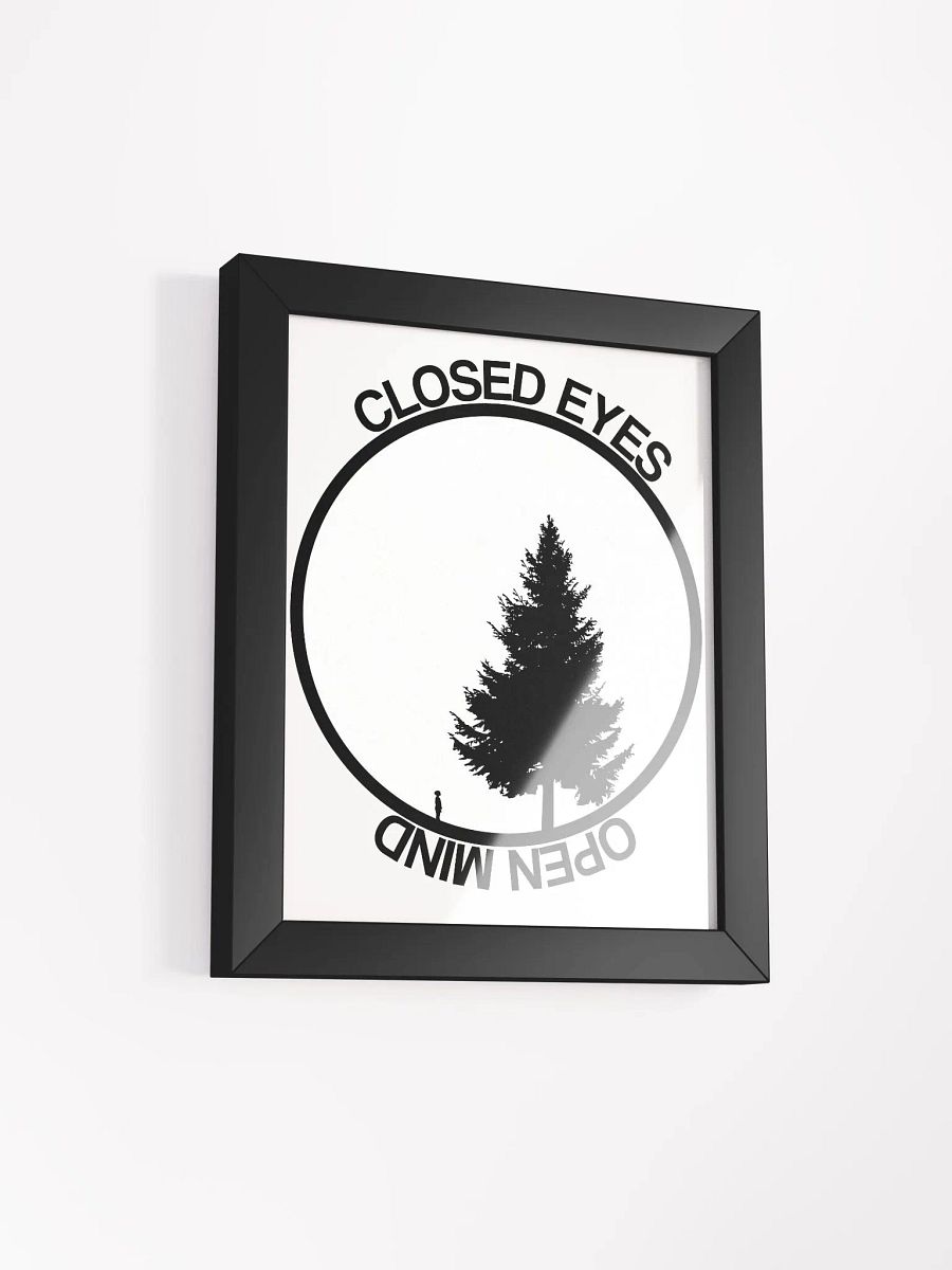 Closed Eyes, Open Mind (Framed Poster) product image (12)