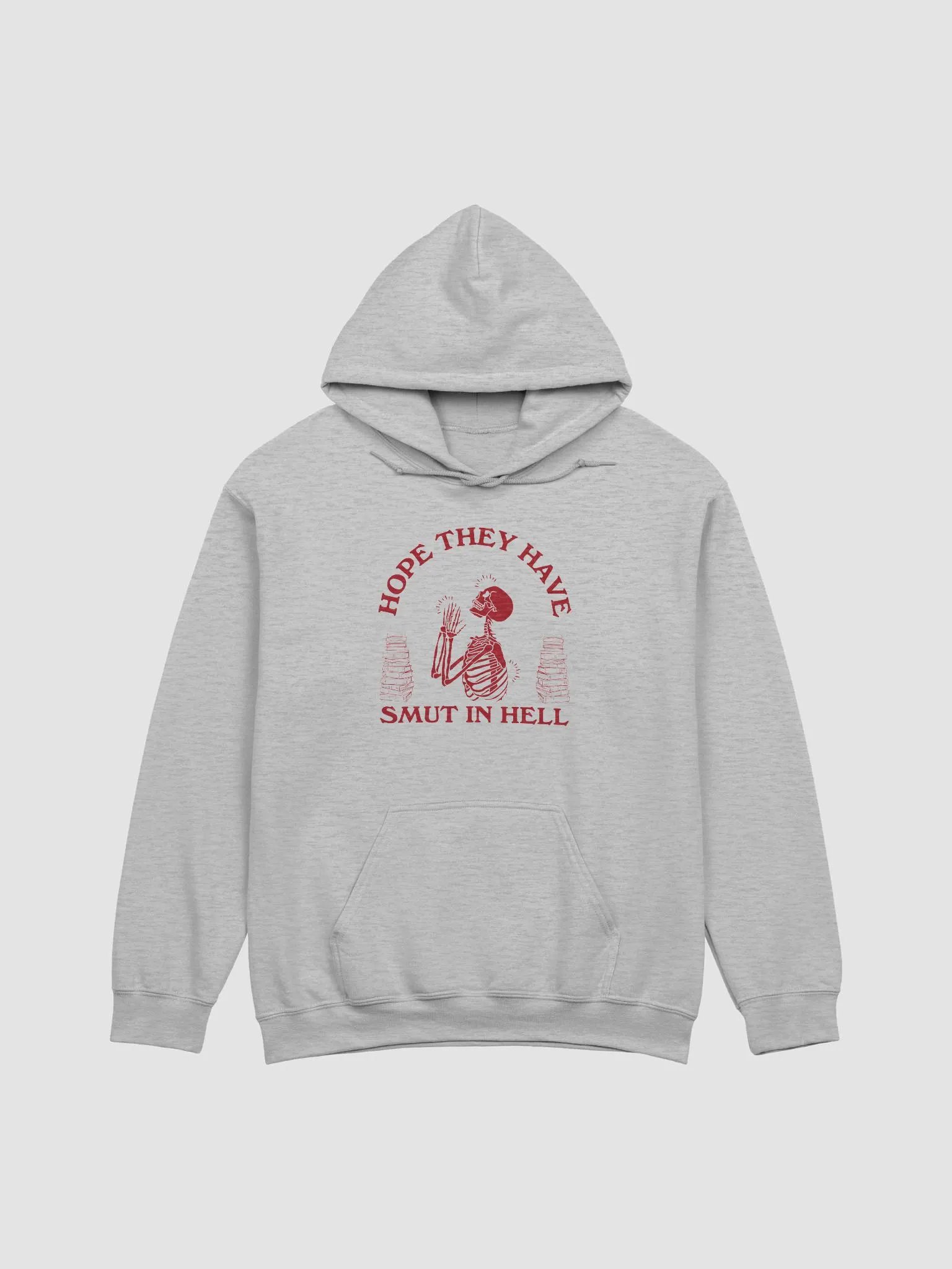 Hope they have smut in hell Hoodie product image (1)