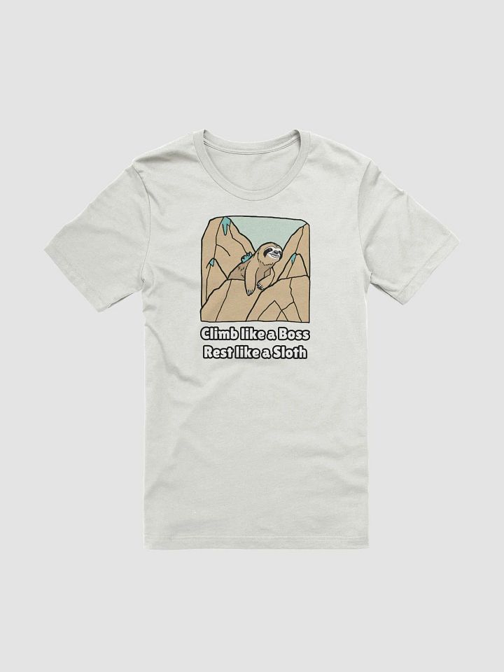 Climb Like a Boss Rest Like a Sloth - Climbing T-Shirt product image (1)