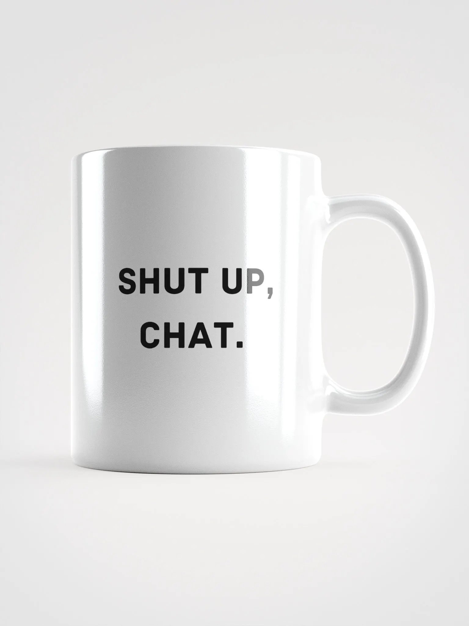 Shut up, Chat. - Mug product image (1)