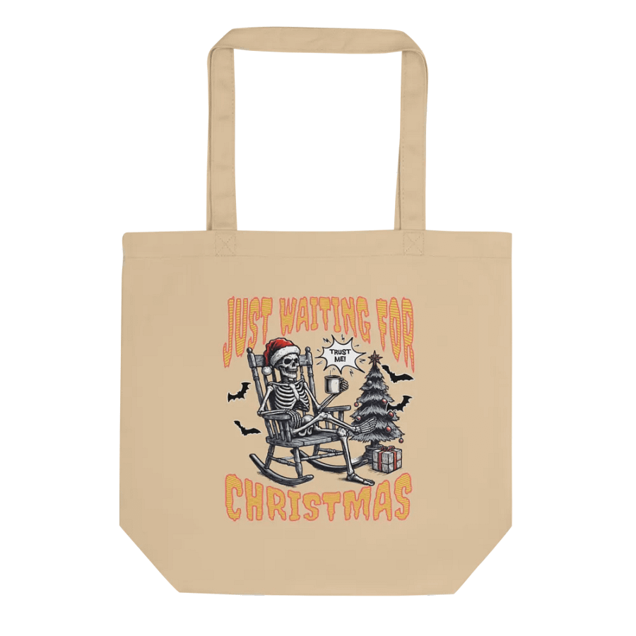 Just Waiting For Christmas Festive Skeleton Trust Me Tote Bag product image (1)
