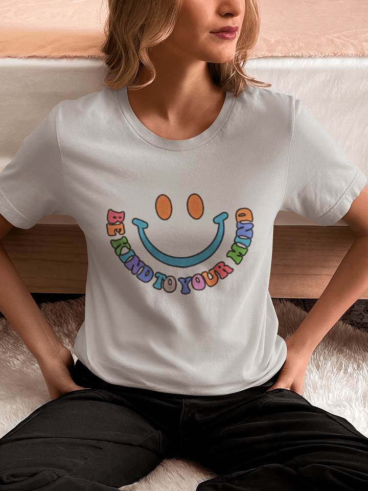 Be Kind To Your Mind Tee product image (1)