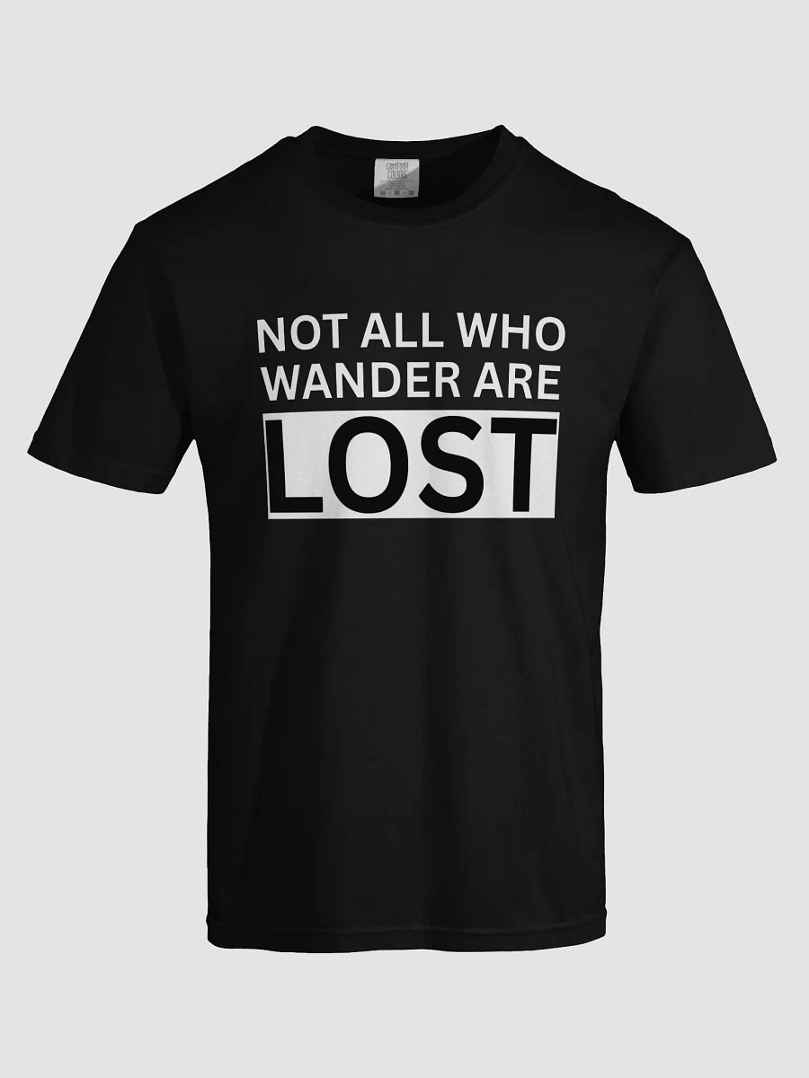 Not All Who Wander Are Lost T-Shirt product image (5)