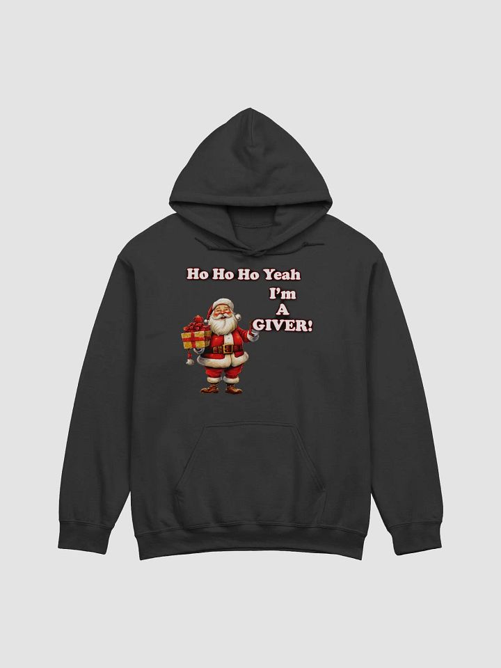 I'm a Giver Funny Christmas Sweater Hoodie product image (4)