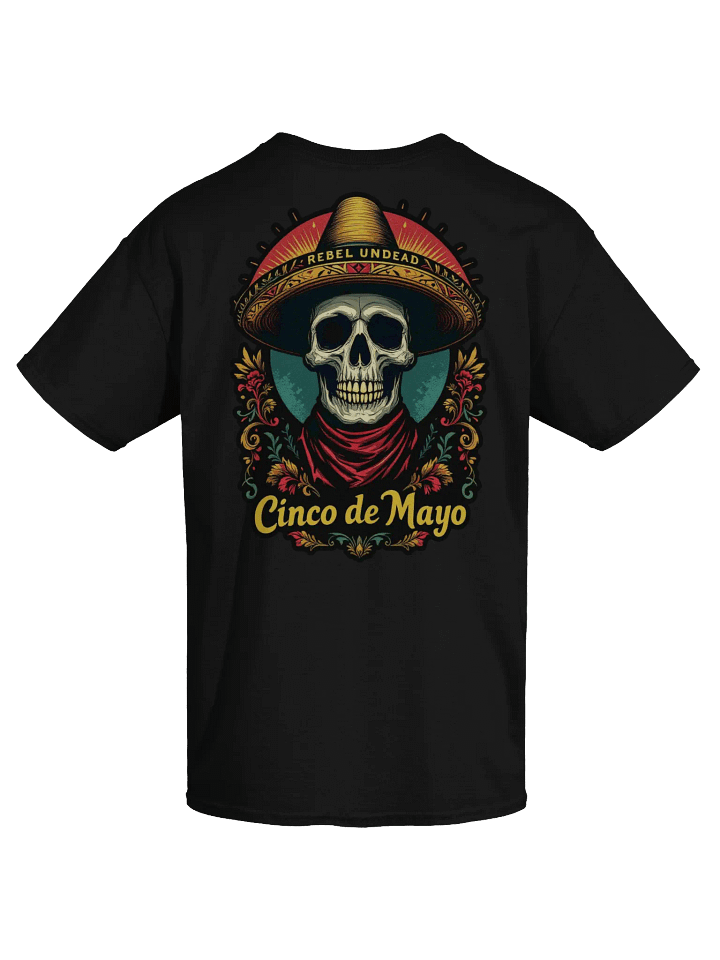 Rebel Undead Cinco de Mayo T-Shirt product image (4)