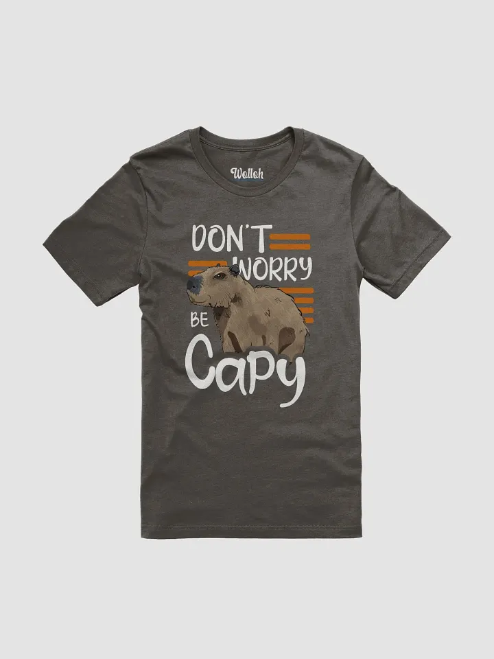 Don’t Worry, Be Capy – Funny Capybara Lover T-Shirt product image (1)