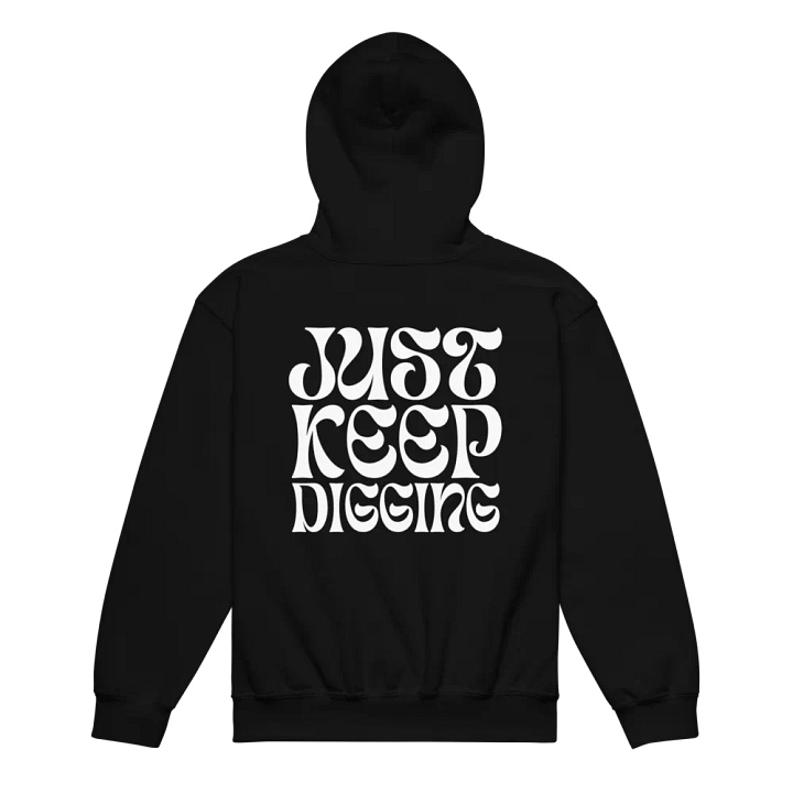 Just Keep Digging Youth Hoodie product image (1)