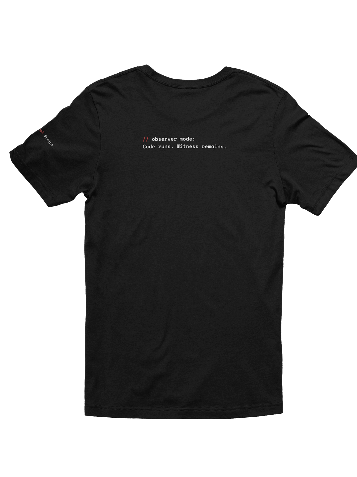 I am the witness, not the code. product image (1)