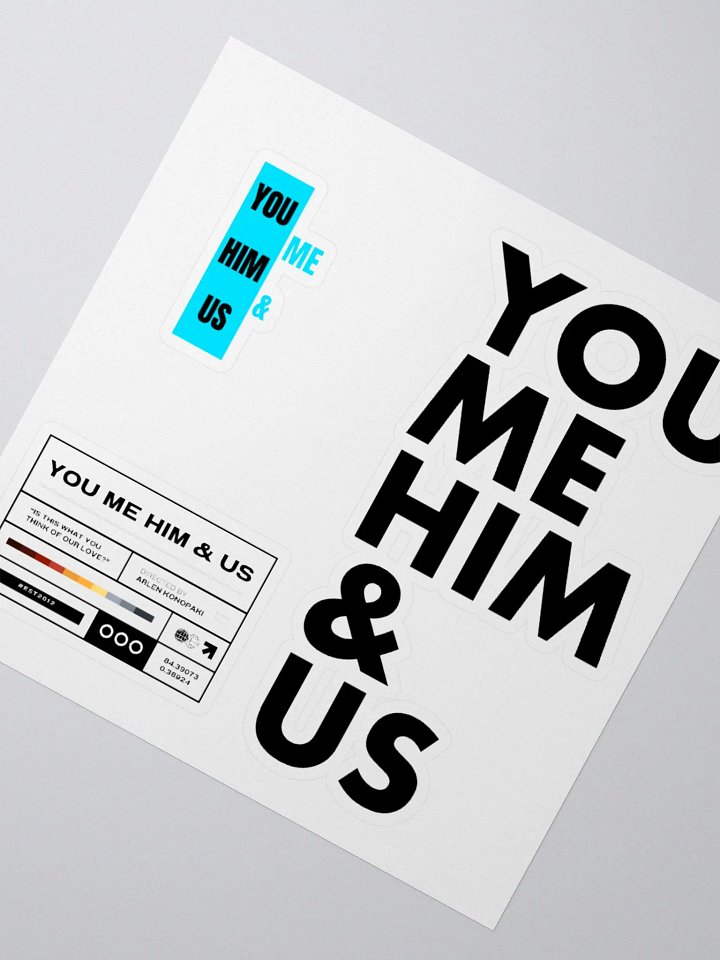 You Me Him & Us - 3 in 1 Sticker product image (2)