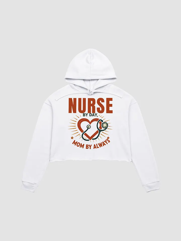 Heartfelt Nurse Mom Crop Hoodie product image (2)