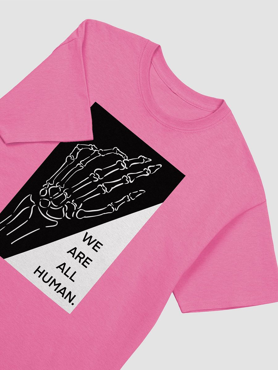 We Are All Human T-Shirt product image (31)