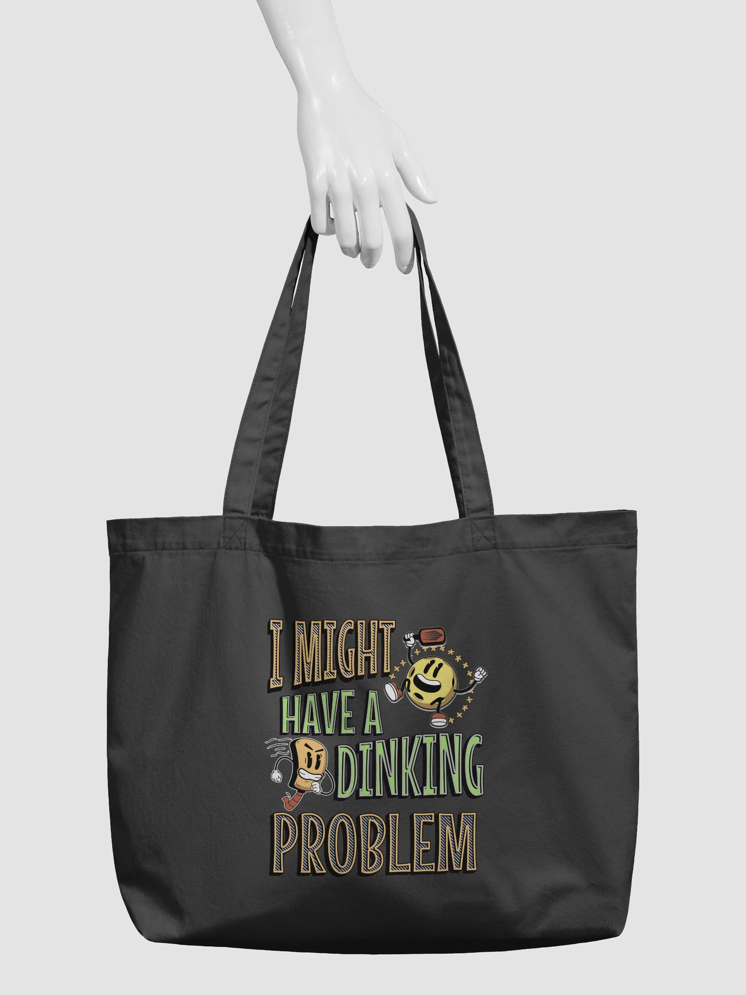 I Might Have A Dinking Problem Pickleball Quirky Tote Bag product image (6)