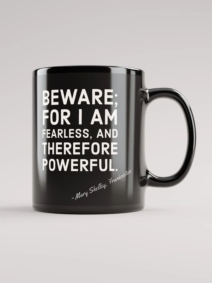 Beware for I Am Fearless Shelley Mug product image (1)
