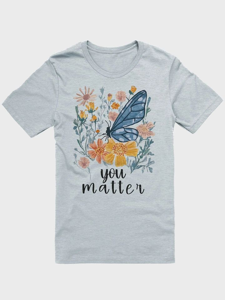 You Matter Unisex T-shirt product image (1)