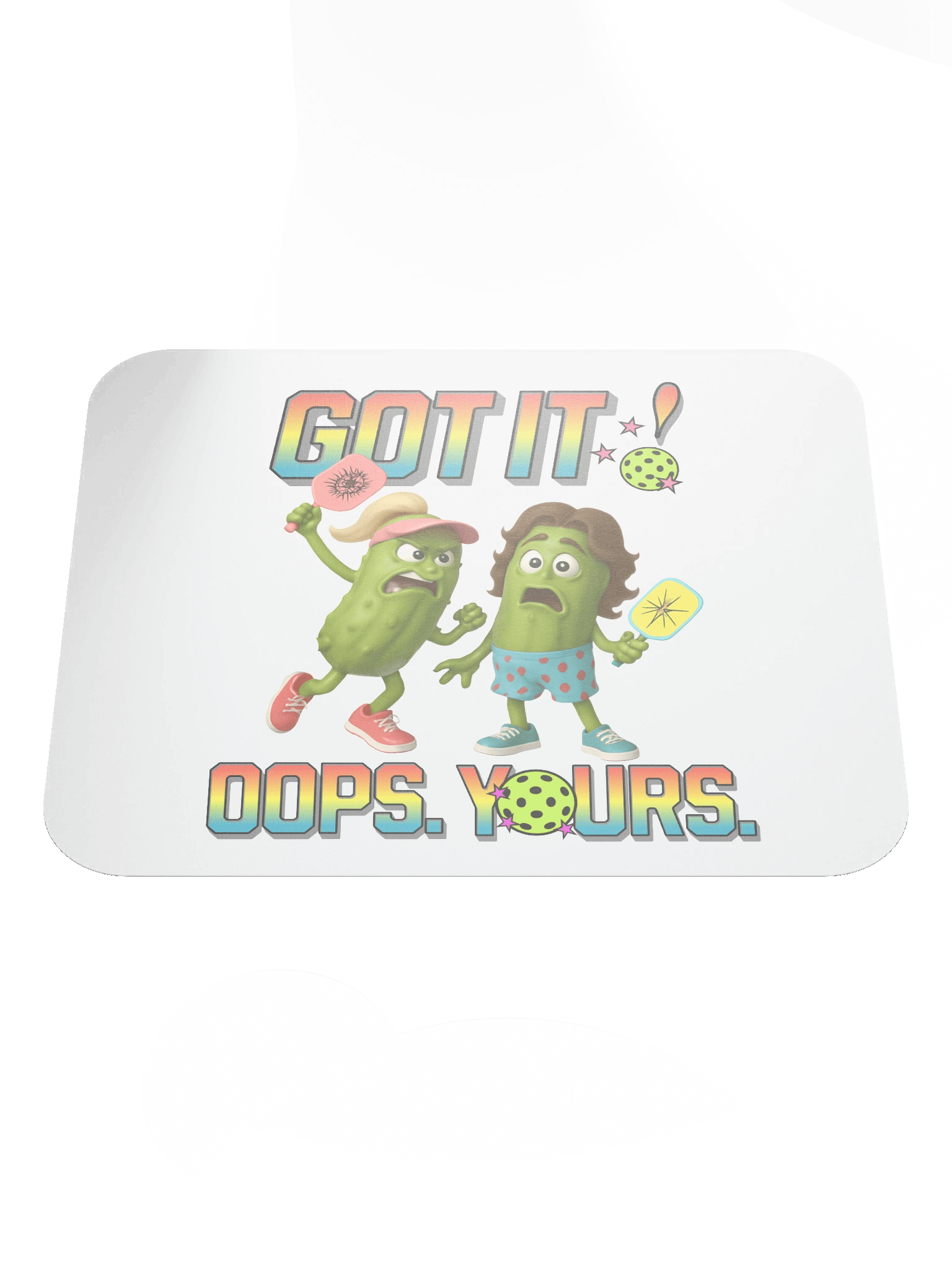 Got It Oops Yours Pickleball Pals Mouse Pad product image (2)