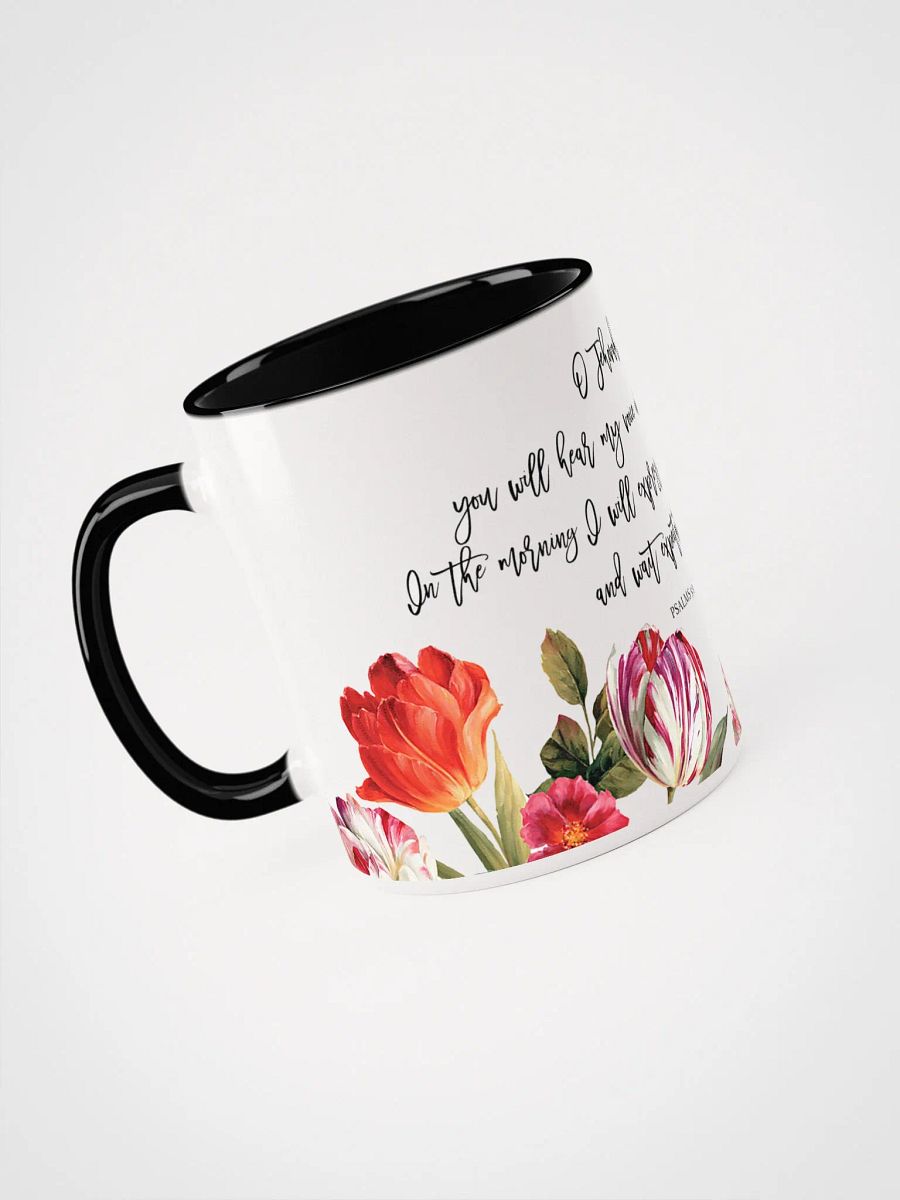 'O Jehovah, You Will Hear' Psalms 5:3 Floral Glossy Mug product image (3)