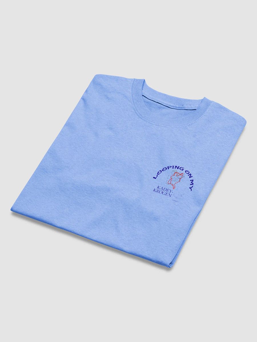 Looping On My Kadey-Krogan - T-Shirt - Light Shirt w/Blue Logo product image (3)