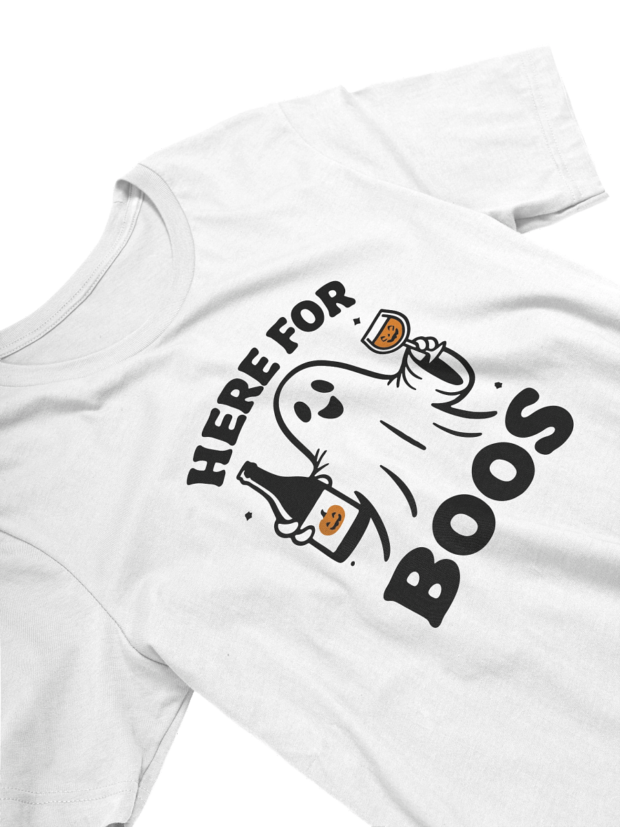 Here for Boos T-shirt product image (3)