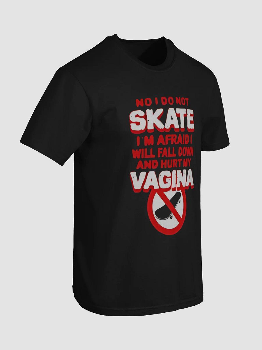 No I Do Not Skate Graphic Tee product image (69)