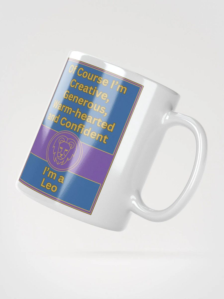 Of Course I’m Leo Zodiac Sign Mug, Zodiac Sign Vibes Mug, Leo Mug, Astrological Mug product image (3)