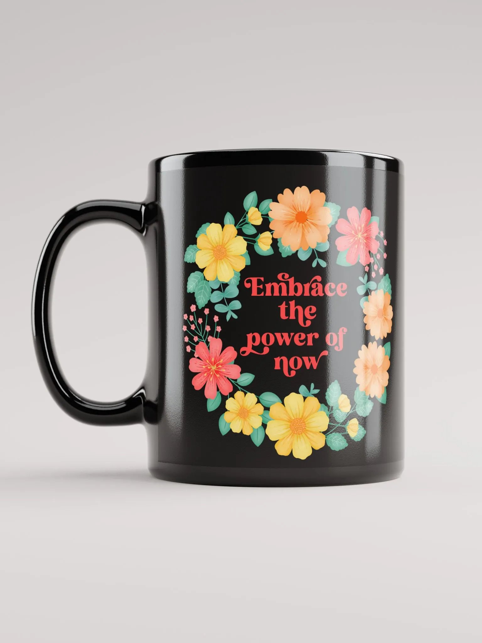 Embrace the power of now - Black Mug product image (12)