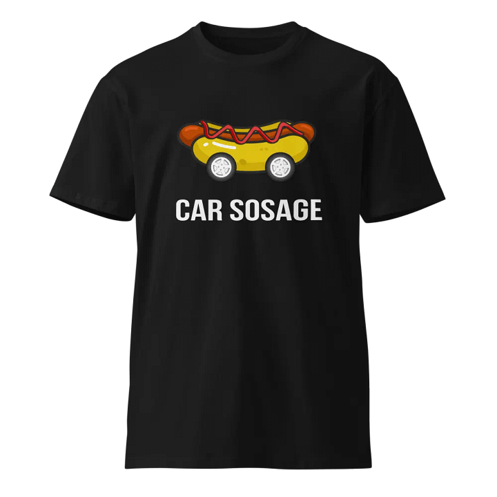 Car Sosage T-shirt 2313 Unisex Premium T-shirt product image (1)