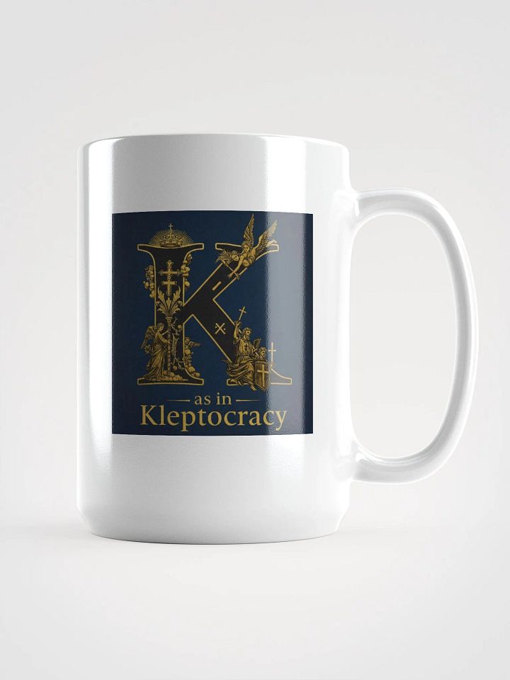 K as in kleptocracy mug product image (1)