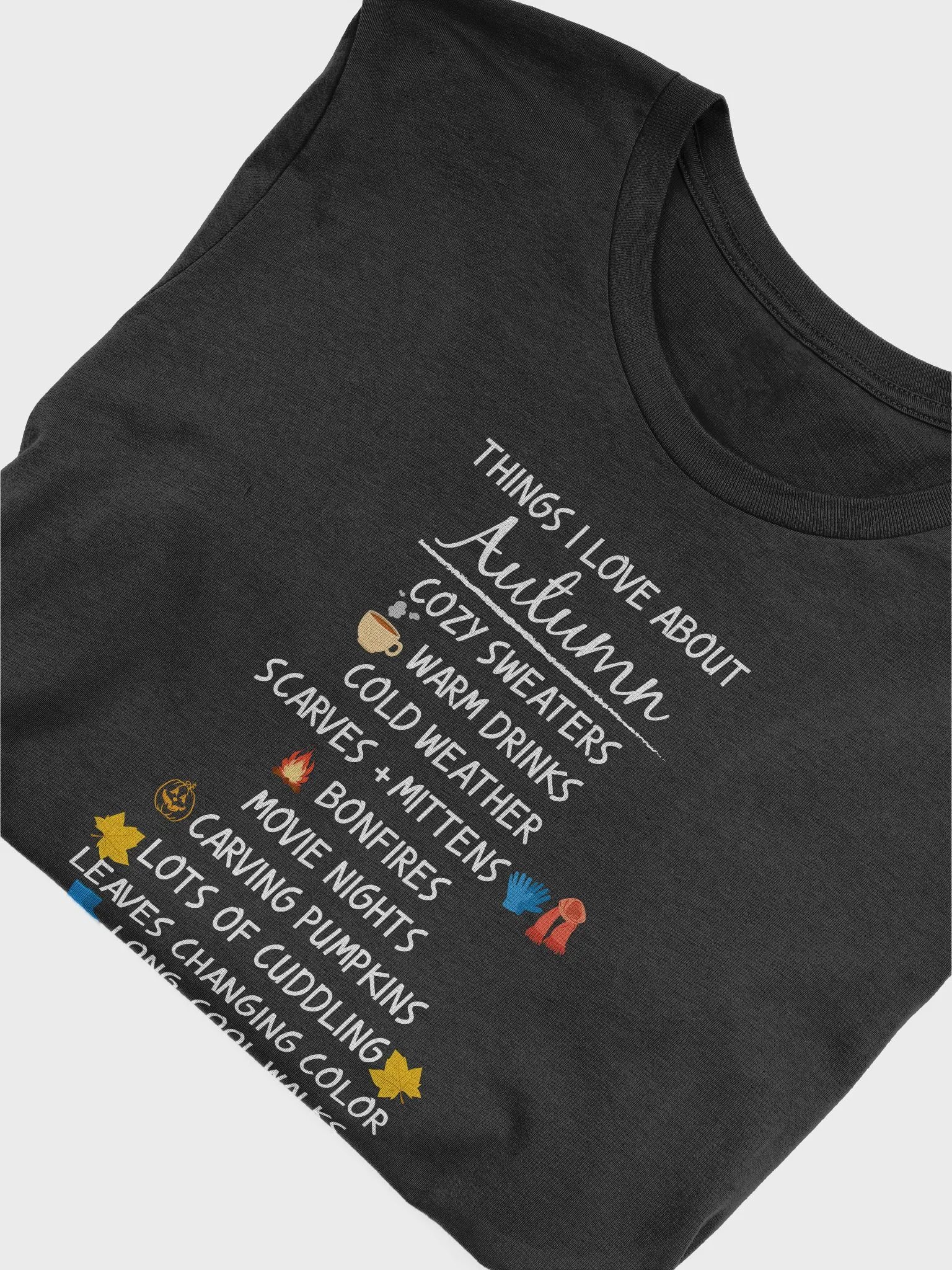 🍁 Things I Love About Autumn T-Shirt | Cozy Fall Vibes Tee | Cute Fall Season Shirt product image (29)