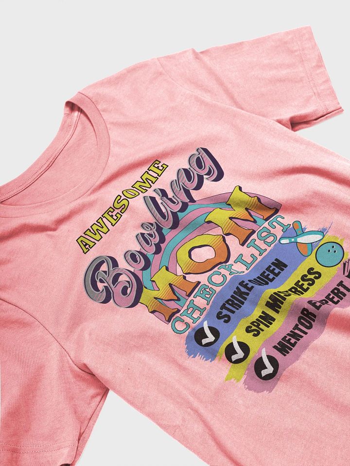 Awesome Bowling Mom Checklist T-Shirt product image (44)