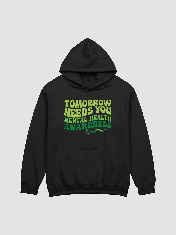 Tomorrow Needs You Hoodie product image (1)