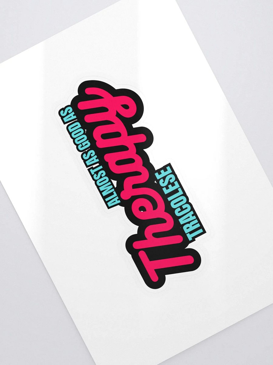 Almost as Good as Therapy - Text Sticker product image (2)