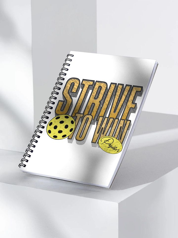 Strive To Win Pickleball Passion & Purpose Spiral Notebook product image (2)