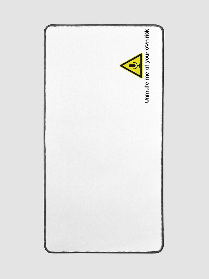 Unmute Me At Your Own Risk Desk Mat product image (2)