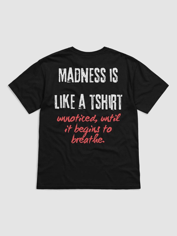 Descent into Madness T-shirt 1 product image (2)