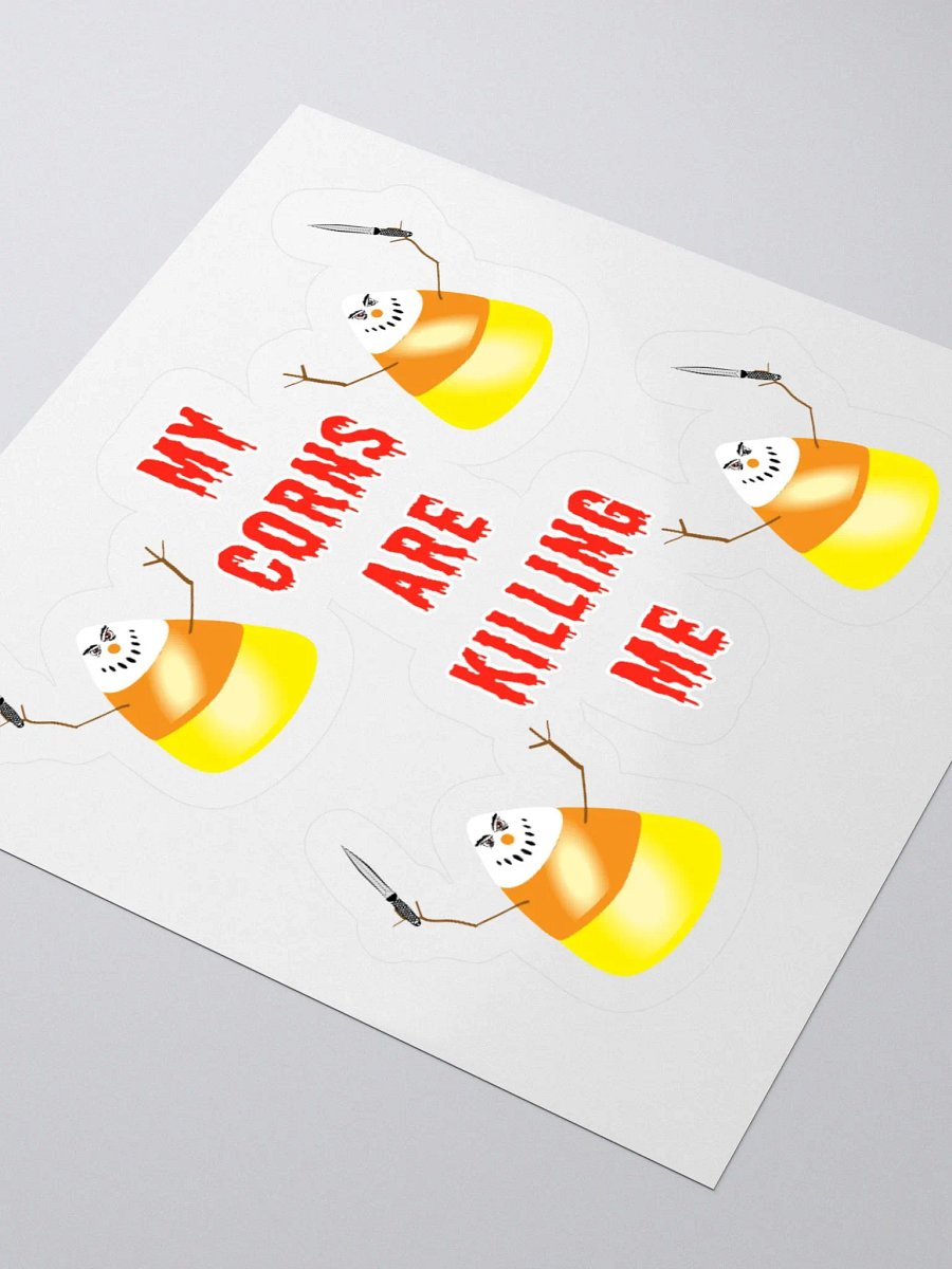 My Corns Are Killing Me Sticker product image (9)