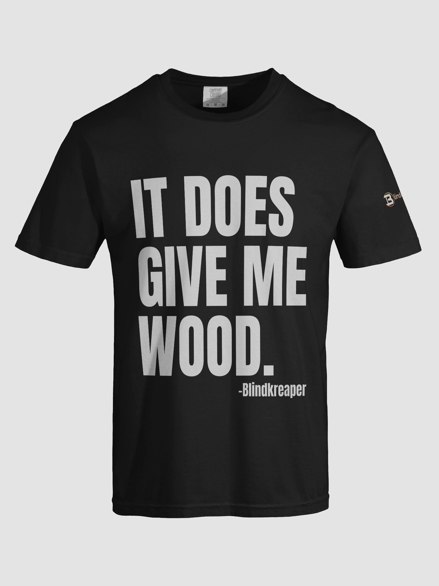 It does give me wood - T-shirt product image (5)