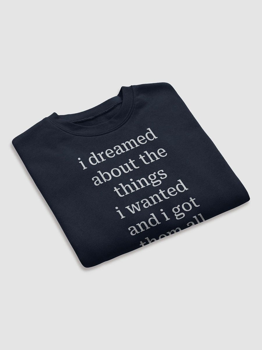 i dreamed about the things i wanted and i got them all Fleece Crop Sweatshirt product image (8)