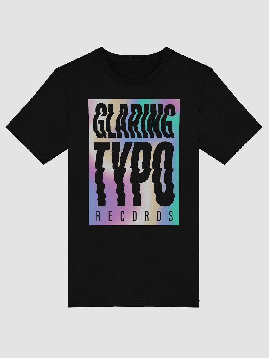 Glaring Typo Record Holo T-Shirt product image (5)