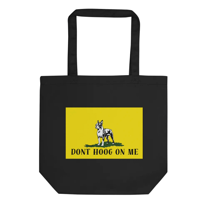 DONT HOOG ON ME Eco Tote product image (2)