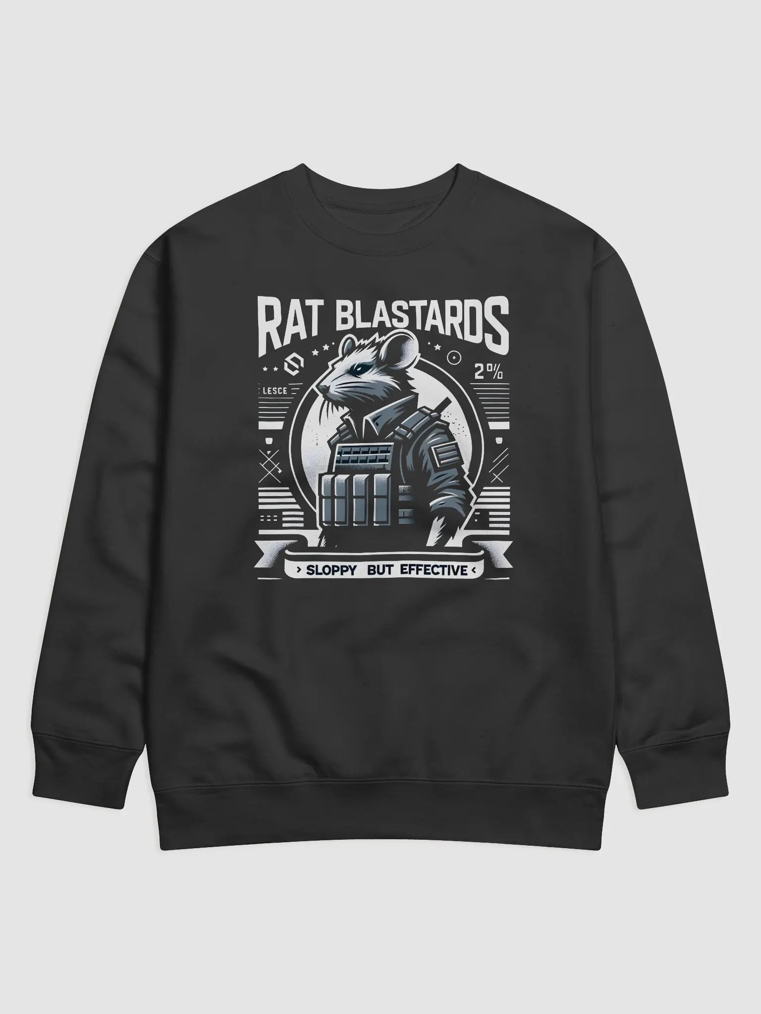 Sloppy but Effective Sweatshirt product image (1)